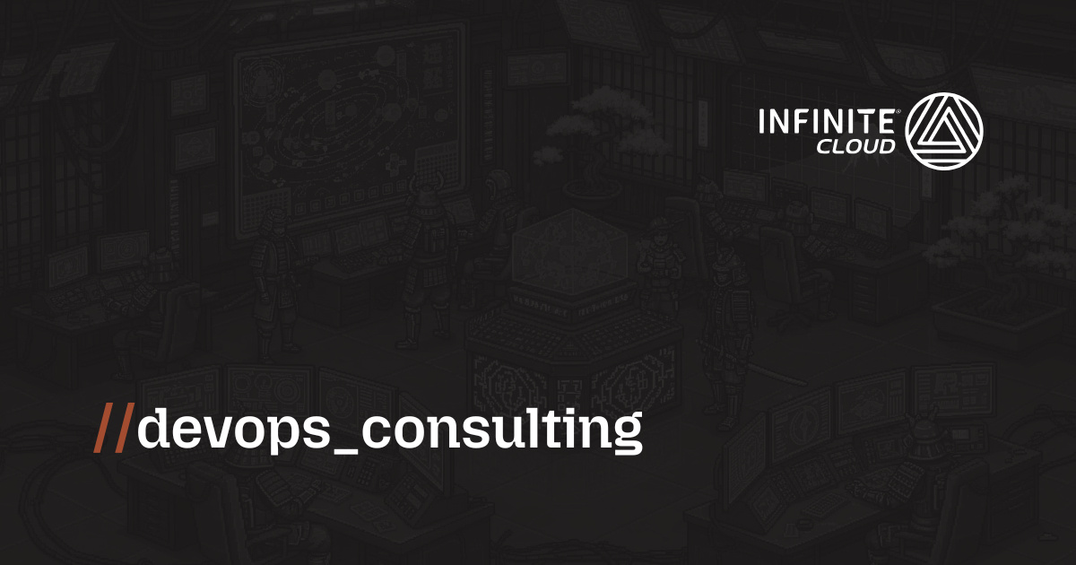 DevOps Consulting | Infinite Cloud