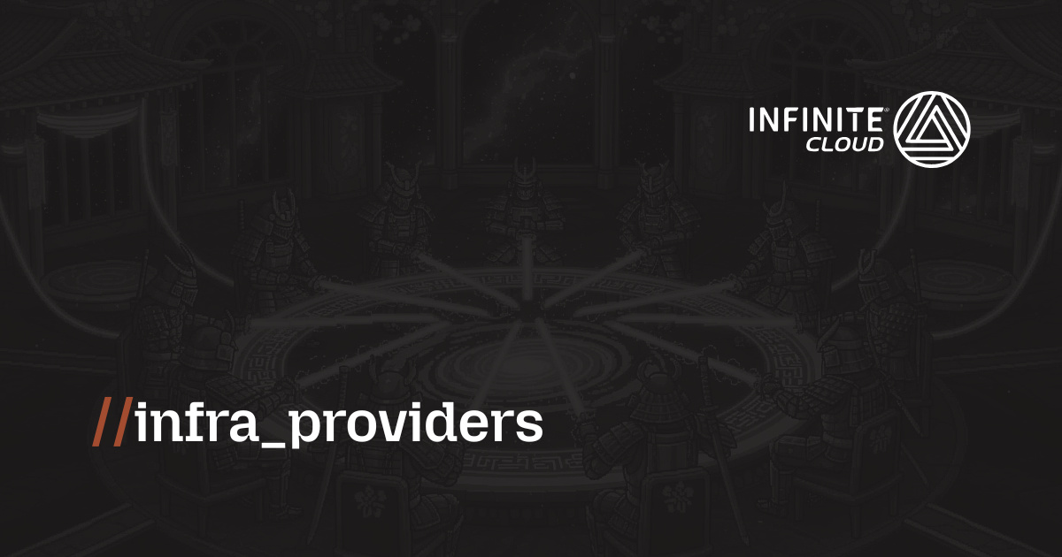 Infra Providers | Infinite Cloud